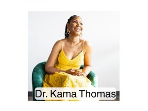 Author Dr. Kama Thomas